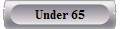 Under 65